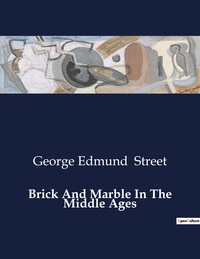 Picture of Brick And Marble In The Middle Ages
