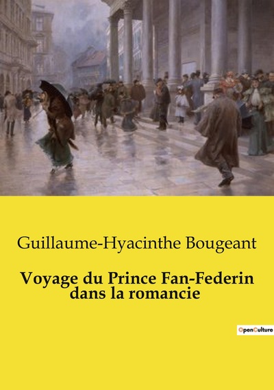 Picture of Voyage du Prince Fan-Federin dans la romancie