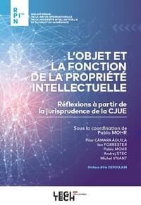 Picture of L'objet et la fonction de la propriété intellectuelle