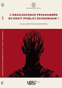 Image de L'obsolescence programmée du droit public économique ?