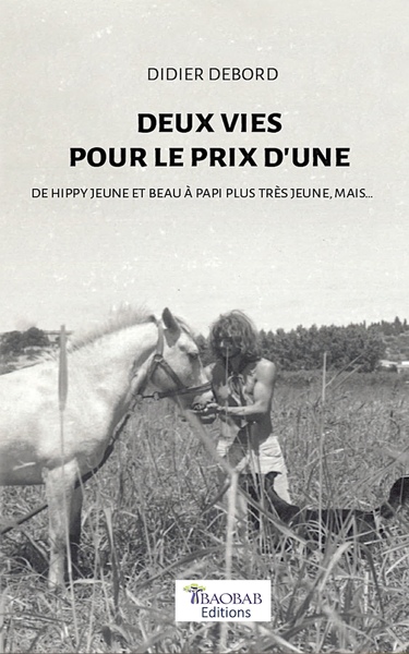 Picture of Deux vies pour le prix d'une
