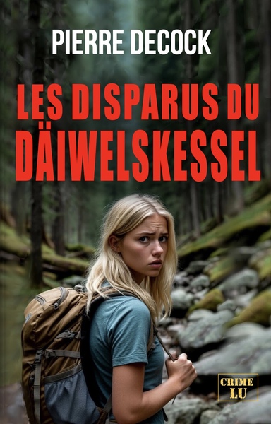 Image de Les disparus du Däiwelskessel