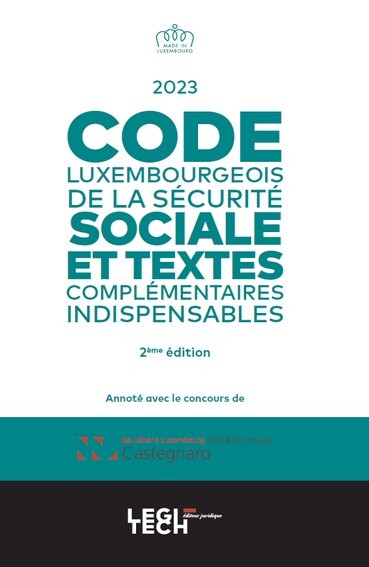 Image de Code luxembourgeois de la sécurité sociale et textes complémentaires indispensables