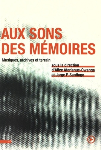 Picture of Aux sons des mémoires