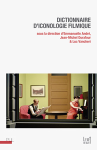 Image de Dictionnaire d'iconologie filmique