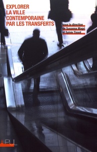 Picture of Explorer la ville contemporaine par les transferts