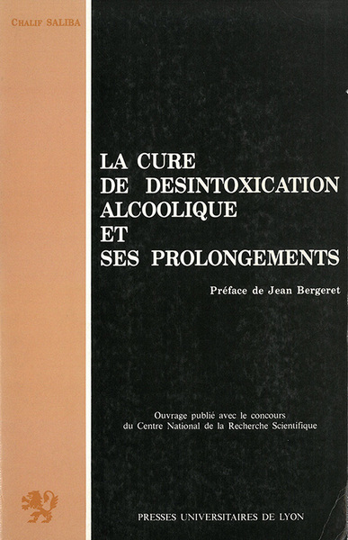Picture of La Cure de désintoxication alcoolique et ses prolongements