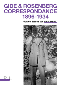 Picture of Gide & Rosenberg - Correspondance 1896-1934