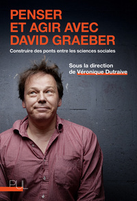 Image de Penser et agir avec David Graeber