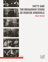 Image de Fatty and the Broadway Stars de Roscoe Arbuckle