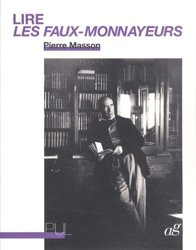 Image de Lire Les Faux-Monnayeurs