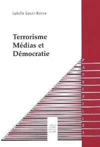 Image de Terrorisme, médias et démocratie