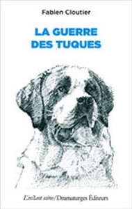Picture of LA GUERRE DES TUQUES