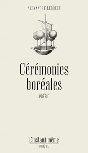 Picture of CEREMONIES BOREALES. RITUELS, ORACLES ET AUTRES REVES