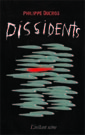 Picture of DISSIDENTS