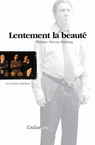 Picture of LENTEMENT LA BEAUTE