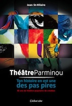 Picture of THEATRE PARMINOU 40 ANS DE THEATRE POPULAIRE DE CREATION
