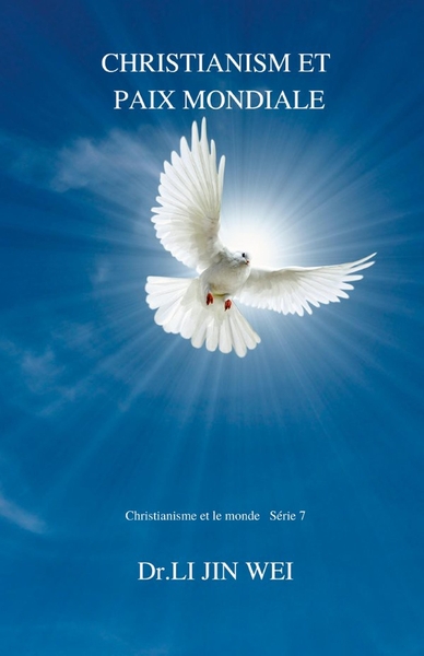 Image de CHRISTIANISME ET PAIX MONDIALE