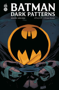 Image de Batman Dark Patterns Affaire #1 : L Homme Blessé