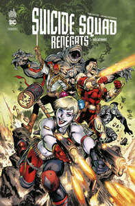 Picture of Suicide Squad Renégats Tome 1