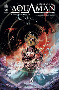 Image de Arthur Curry : Aquaman - Tome 3