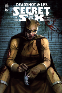 Image de DEADSHOT & LES SECRET SIX - Tome 4