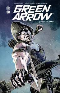 Image de GREEN ARROW - Tome 5
