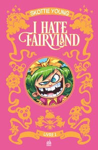 Picture of I hate fairyland Intégrale tome 1