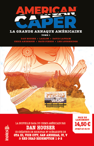 Image de American Caper - La Grande Arnaque Américaine  tome 1