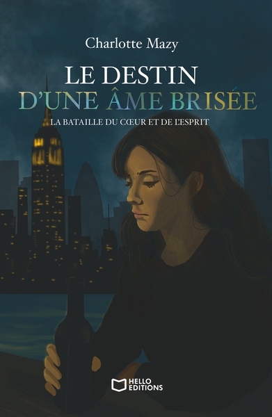 Picture of Le destin d'une âme brisée - La bataille du coeur et de l'esprit
