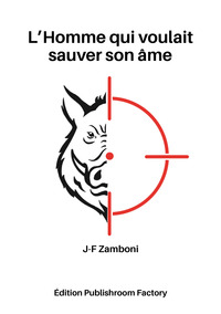 Image de L'homme qui voulait sauver son âme