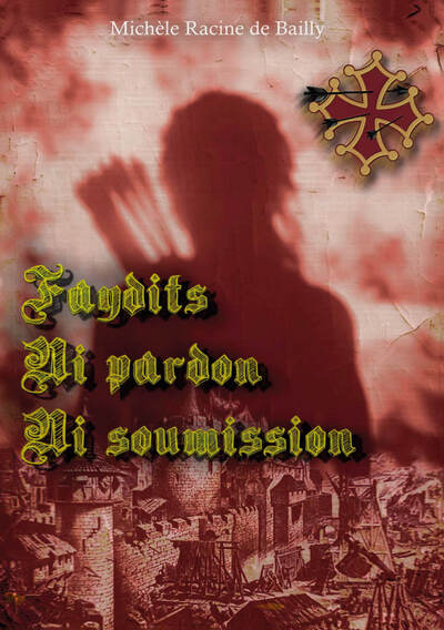 Picture of Faydits Ni pardon Ni soumission