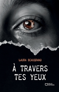 Image de À travers tes yeux