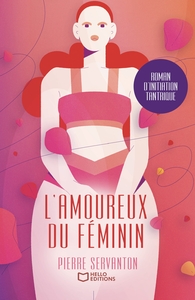 Picture of L'amoureux du féminin - Roman d'initiation tantrique