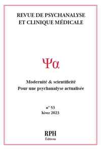 Picture of Revue de Psychanalyse et Clinique Médicale n° 53- Hiver 2023