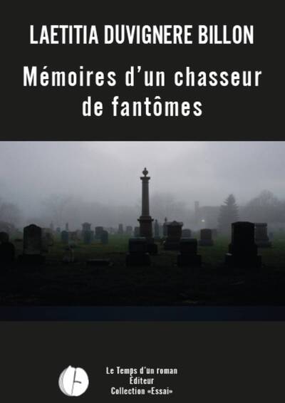 Picture of Mémoires d'un chasseur de fantômes