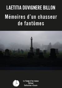 Picture of Mémoires d'un chasseur de fantômes