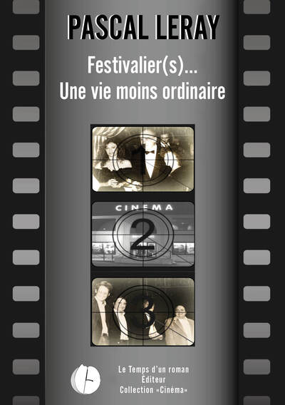 Image de Festivalier (s)... Une vie moins ordinaire