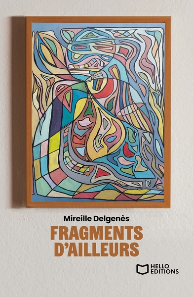 Picture of Fragments d'ailleurs