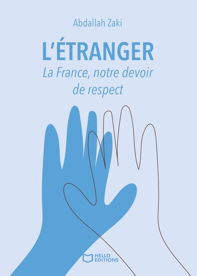 Image de L'Étranger - La France, notre devoir de respect