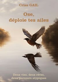 Picture of Ose, déploie tes ailes