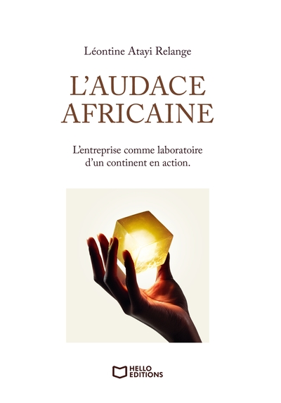 Picture of L'audace africaine - L'entreprise comme laboratoire d'un continent en action