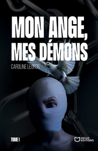 Image de Mon ange, mes démons - Tome I