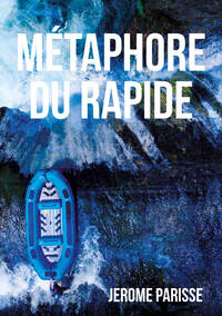 Image de MÉTAPHORE DU RAPIDE