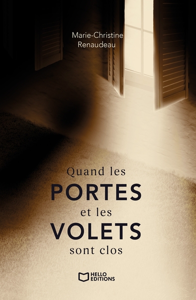 Picture of Quand les portes et les volets sont clos