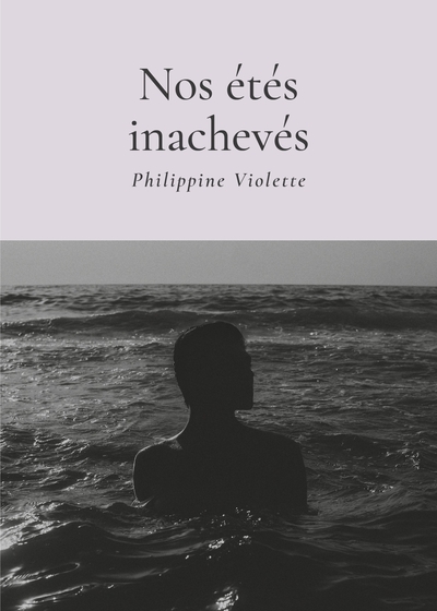 Picture of Nos étés inachevés