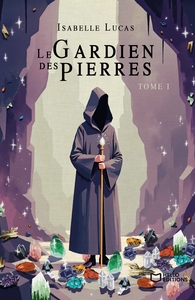 Picture of Le Gardien des Pierres - Tome I