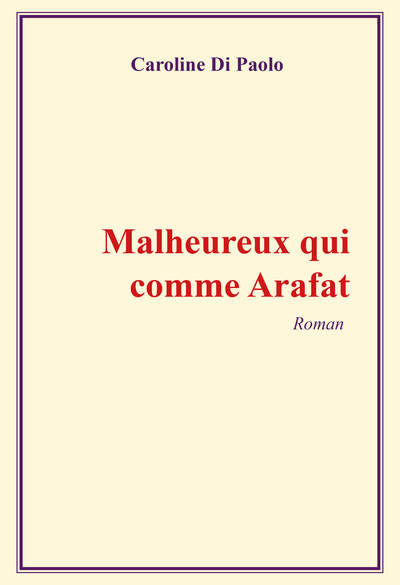 Image de Malheureux qui comme Arafat