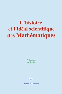Picture of L’histoire et l’idéal scientifique des Mathématiques
