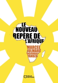 Picture of Le nouveau repère de l'Afrique